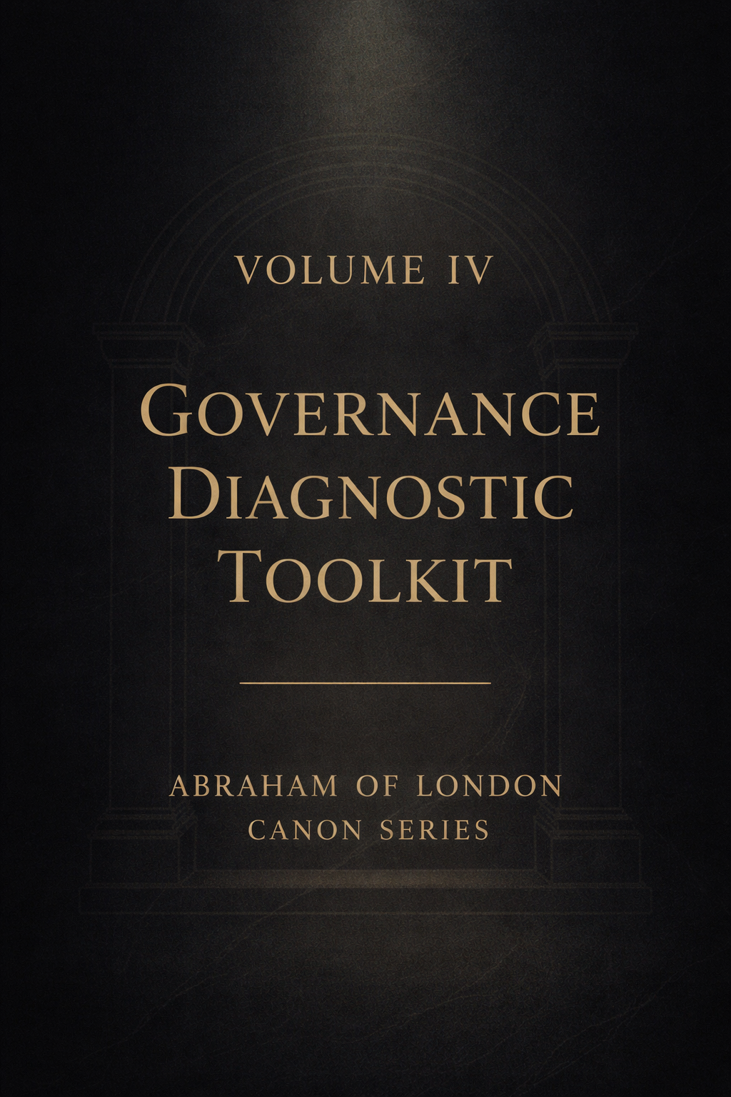 Cover image for Canon Volume IV - Culture-Decadence Diagnostic Toolkit