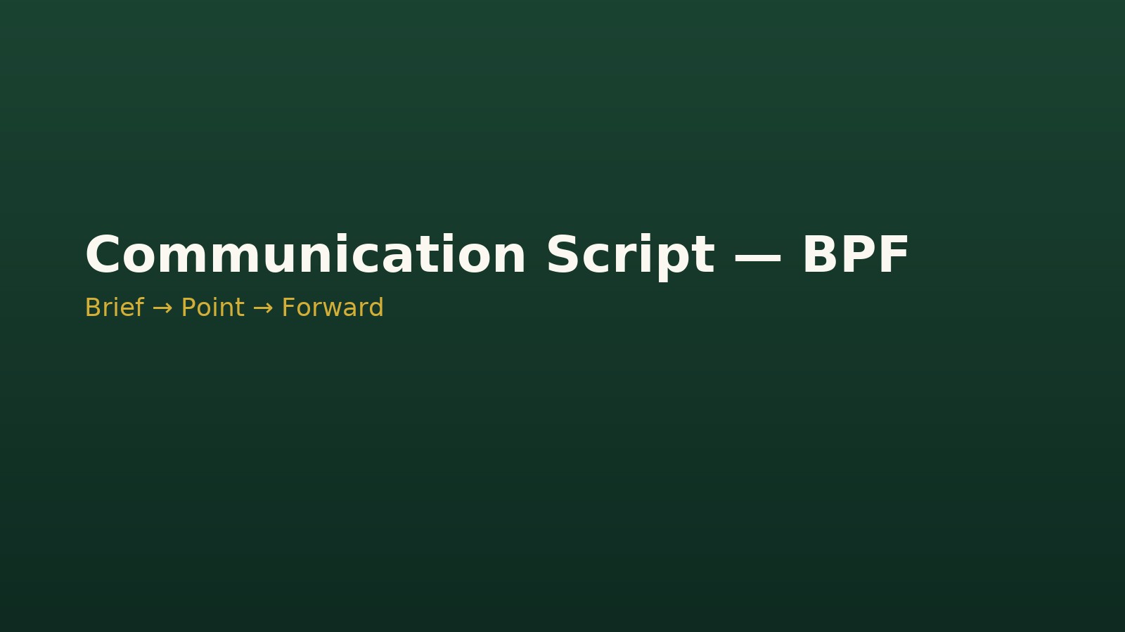 Brotherhood Communication Script