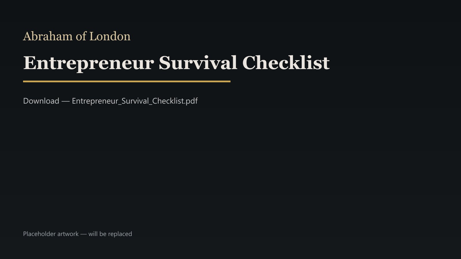 Entrepreneurial Survival Checklist
