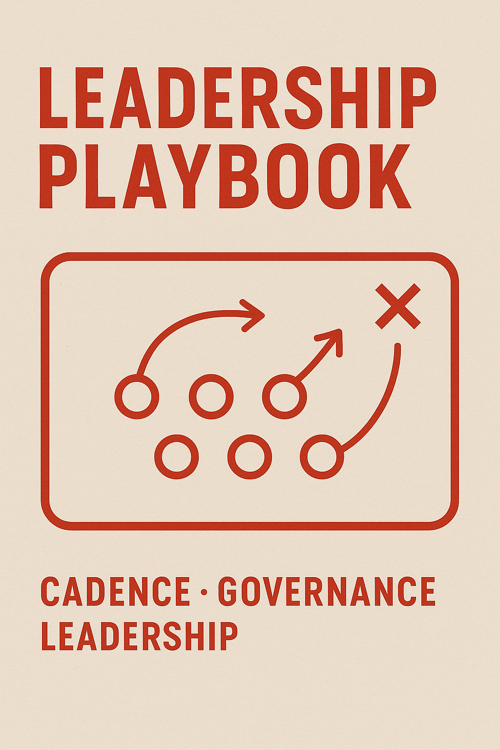 Leadership Playbook (30•60•90)